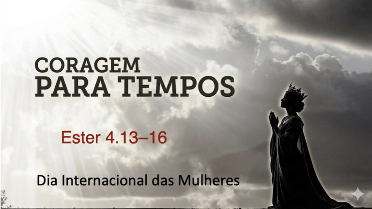 Featured image for Courage for Difficult Times, based on Esther 4:13–16.