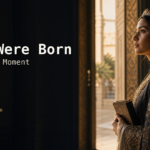 Featured image for You Were Born for This Moment.
