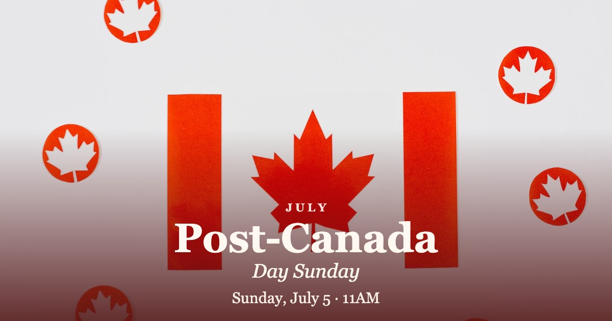 Post-Canada Day Sunday