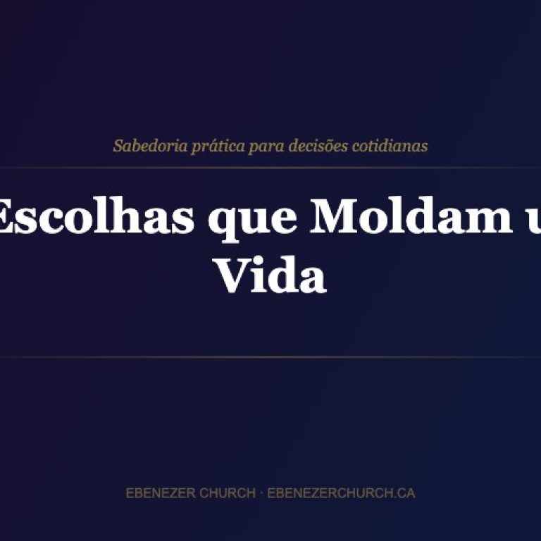 escolhas-que-moldam-vida