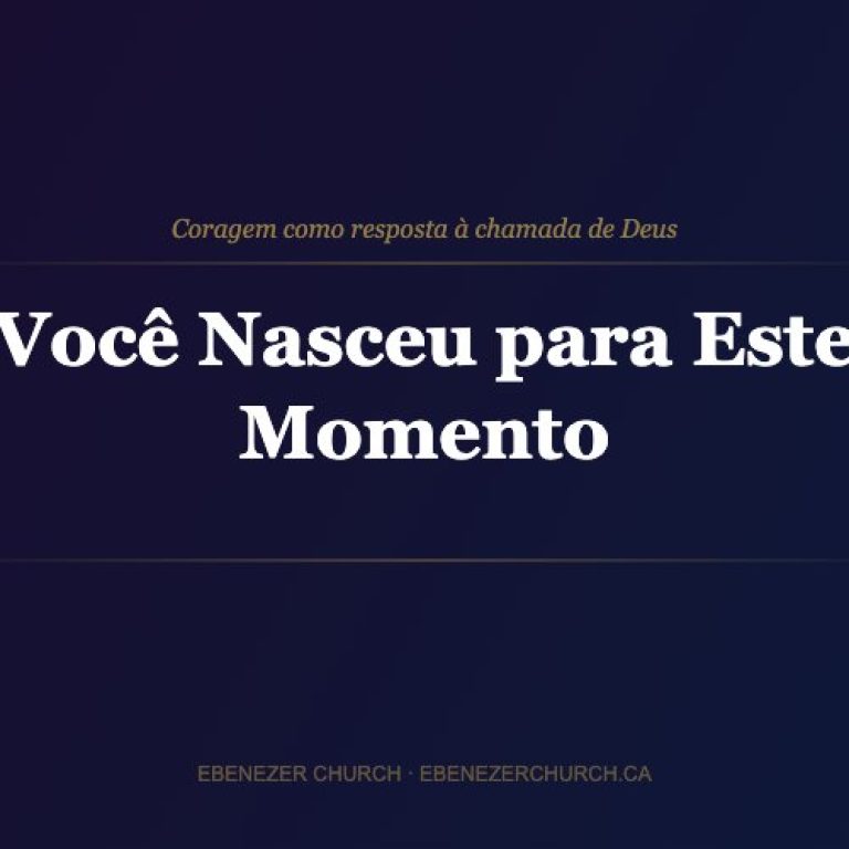 voce-nasceu-para-este-momento